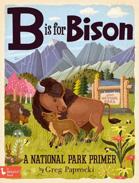 B is for Bison Board Book